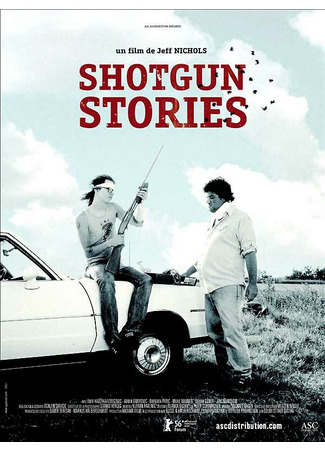 кино Огнестрельные истории (Shotgun Stories) 01.04.24