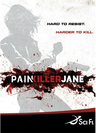 кино Победившая боль (Painkiller Jane) 01.04.24