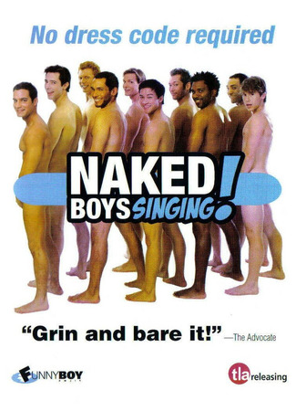 кино Поющие голыши (Naked Boys Singing!) 01.04.24