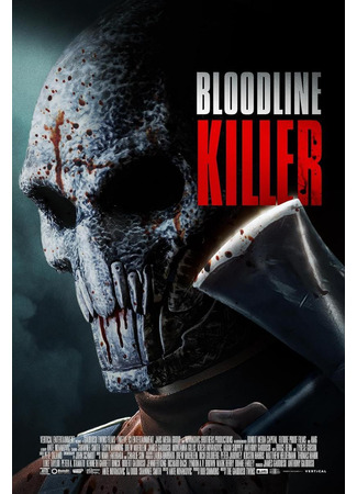 кино Потрошитель. Наследие (Bloodline Killer) 04.04.24