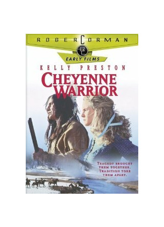 кино Воин племени шайеннов (Cheyenne Warrior) 27.04.24