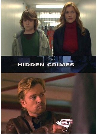 кино Скрытые преступления (Hidden Crimes) 27.04.24