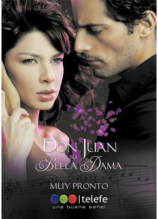 кино Дон Хуан и его красивая дама (Don Juan y su bella dama) 27.04.24