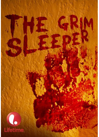 кино Грим Слипер (The Grim Sleeper) 27.04.24