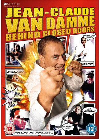 кино Жан-Клод Ван Дамм: За закрытыми дверями (Jean Claude Van Damme: Behind Closed Doors) 27.04.24