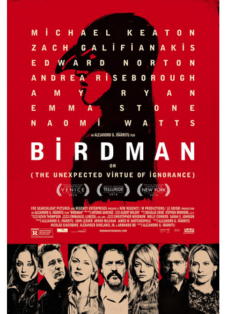 кино Бёрдмен (Birdman: Birdman or (The Unexpected Virtue of Ignorance)) 29.04.24