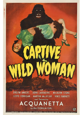 кино Дикая пленница (Captive Wild Woman) 11.05.24