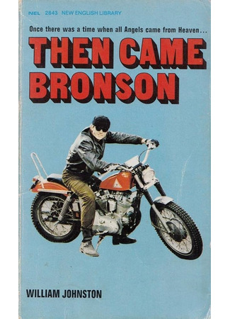 кино Потом пришёл Бронсон (Then Came Bronson) 24.05.24