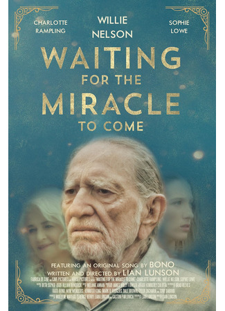 кино В ожидании чуда (Waiting for the Miracle to Come) 28.05.24