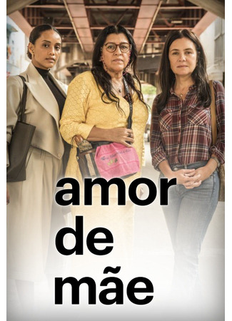 кино Любовь матери (A Mother&#39;s Love: Amor de Mãe) 15.06.24