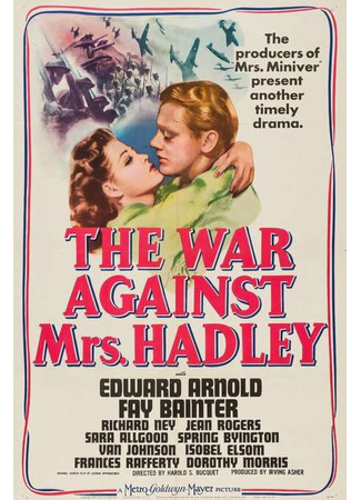 кино Война против госпожи Хедли (The War Against Mrs. Hadley) 18.06.24