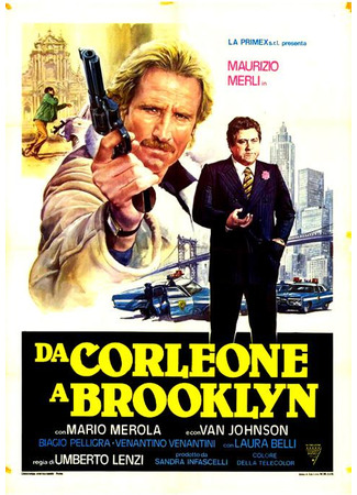 кино От Корлеоне до Бруклина (From Corleone to Brooklyn: Da Corleone a Brooklyn) 18.06.24